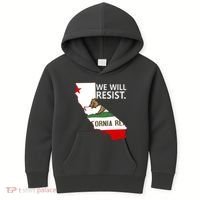 We Will Resist. California Flag Resistance Anti Trump Kids Hoodie thumb 0