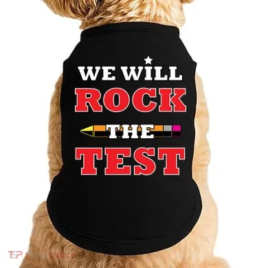 We Will Rock The Test Doggie Tank