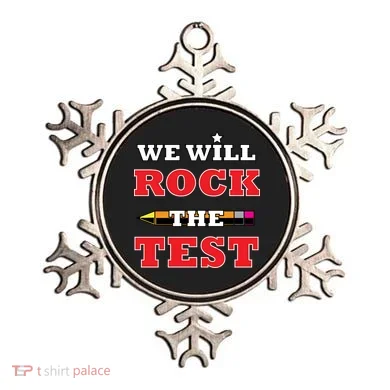 We Will Rock The Test Ornament