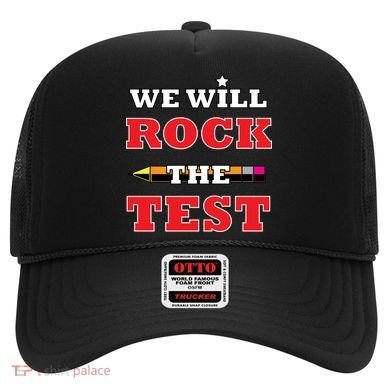 We Will Rock The Test Hat
