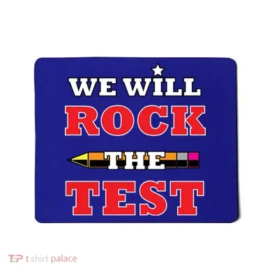 We Will Rock The Test Mousepad