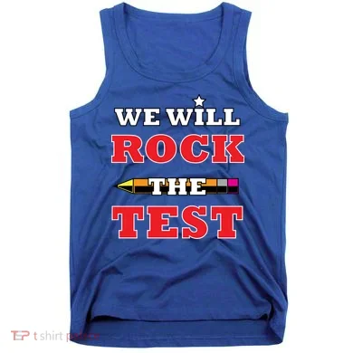 We Will Rock The Test Tank Top