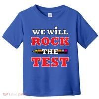 We Will Rock The Test Toddler T-Shirt thumb 0