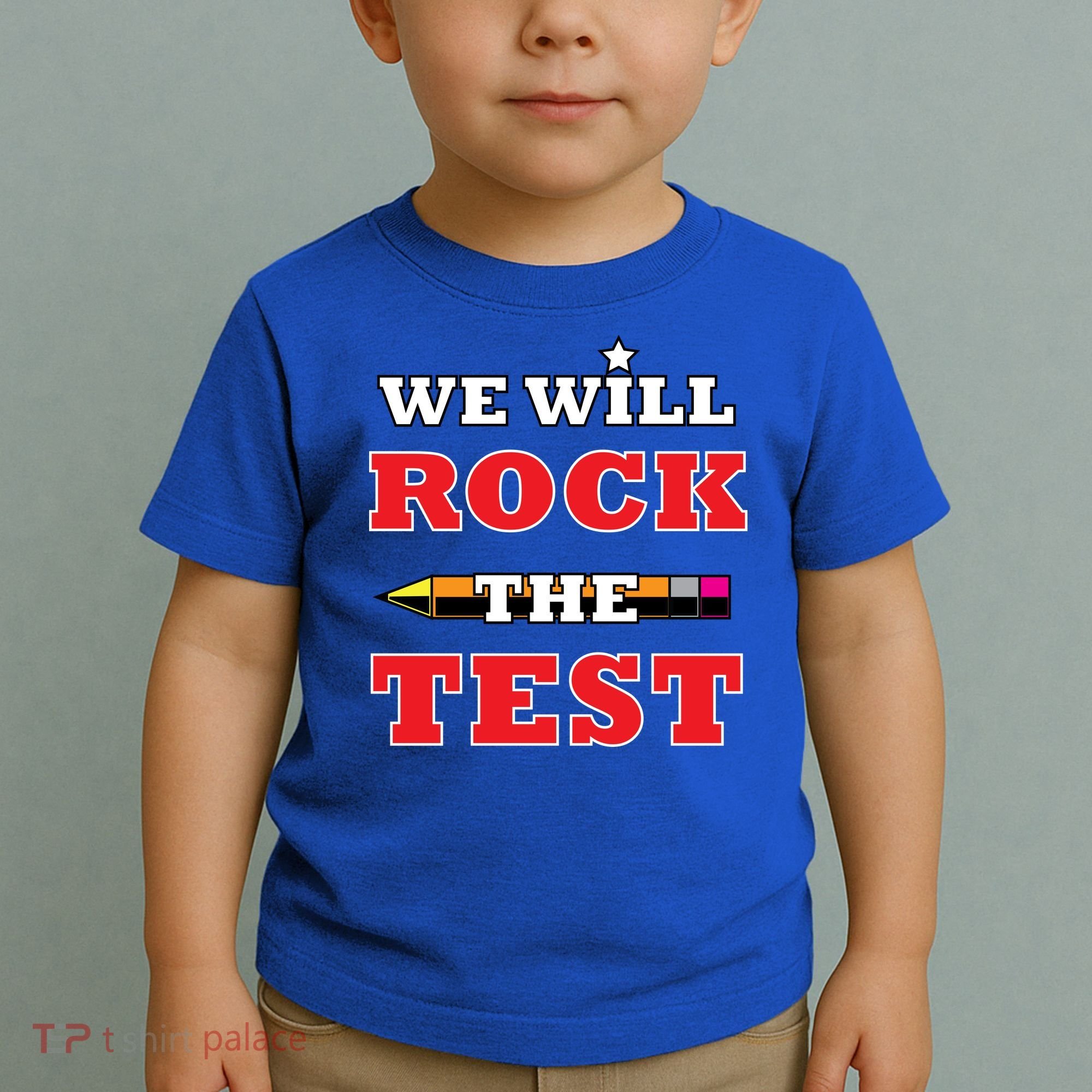 We Will Rock The Test Toddler T-Shirt
