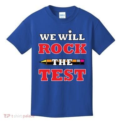 We Will Rock The Test Kids T-Shirt