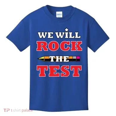 We Will Rock The Test Kids T-Shirt