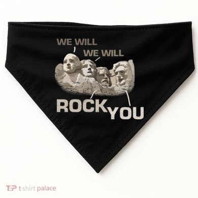 We Will Rock You Presidents Mt.Rushmore  USA-Made Doggie Bandana
