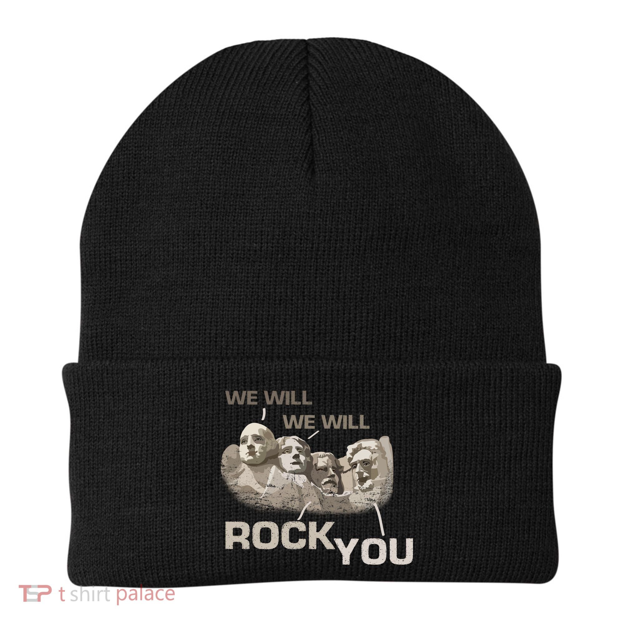 We Will Rock You Presidents Mt.Rushmore  Beanie