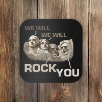 We Will Rock You Presidents Mt.Rushmore  Coaster thumb 0