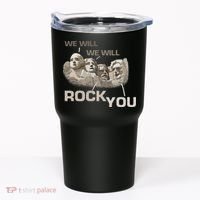 We Will Rock You Presidents Mt.Rushmore  Tumbler thumb 0