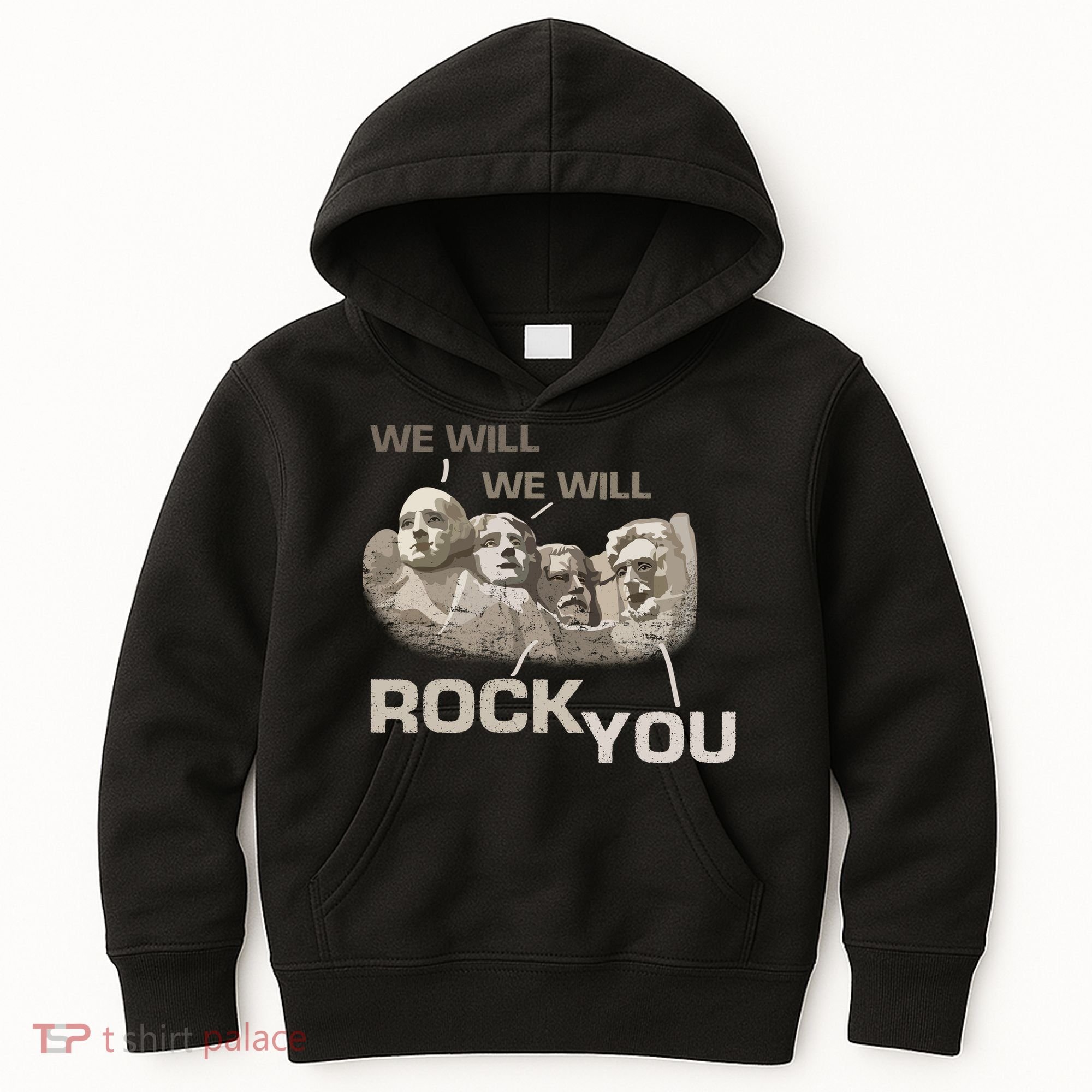 We Will Rock You Presidents Mt.Rushmore  Kids Hoodie