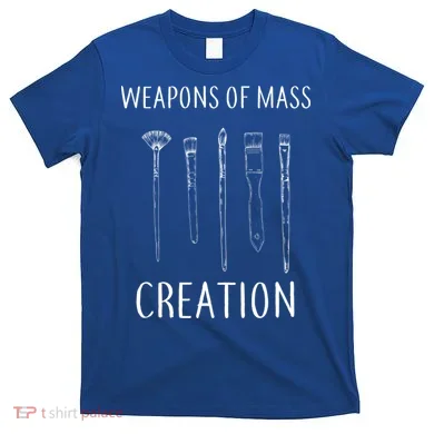Weapons Of Mass Creation T-Shirt