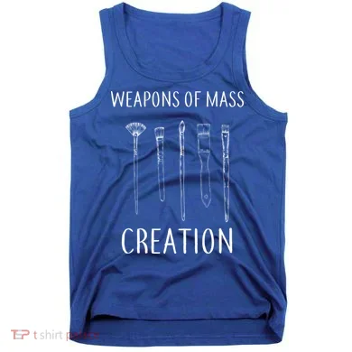 Weapons Of Mass Creation Tank Top