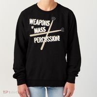 Weapons Of Mass Percussion Funny Drum Drummer Music Band  Women's Sweatshirt thumb 0