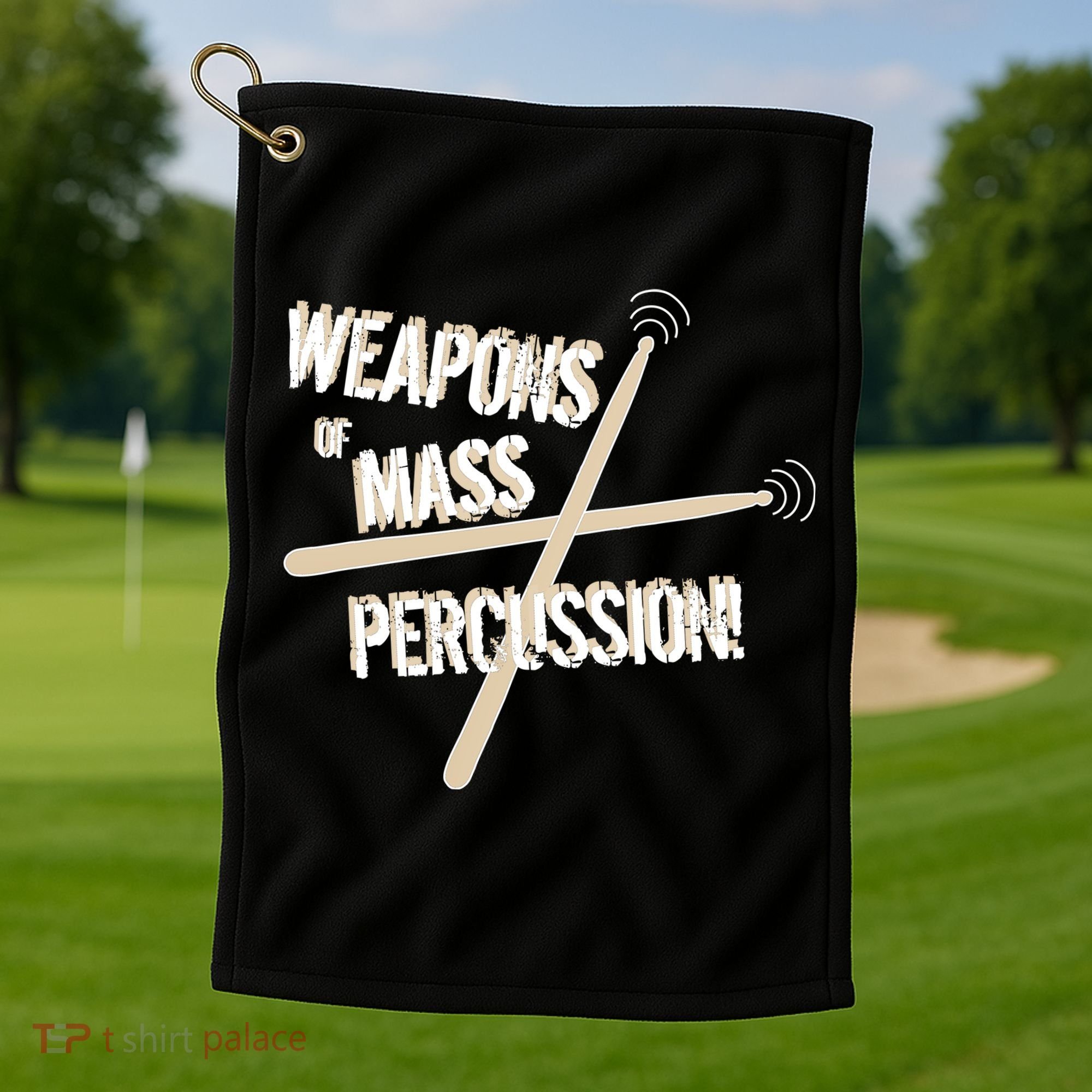 Weapons Of Mass Percussion Funny Drum Drummer Music Band  Golf Towel