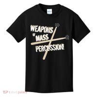 Weapons Of Mass Percussion Funny Drum Drummer Music Band  Kids T-Shirt thumb 0