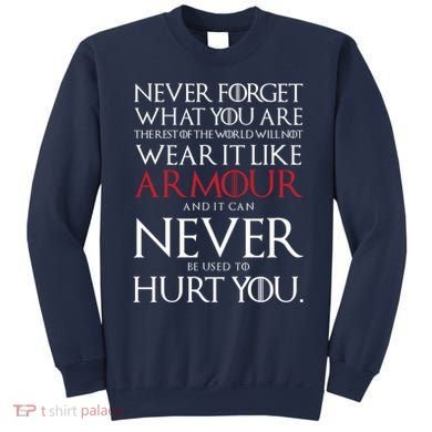 Wear It Like Armour Quote Sweatshirt
