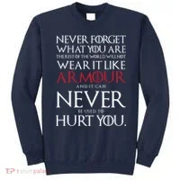 Wear It Like Armour Quote Sweatshirt thumb 0