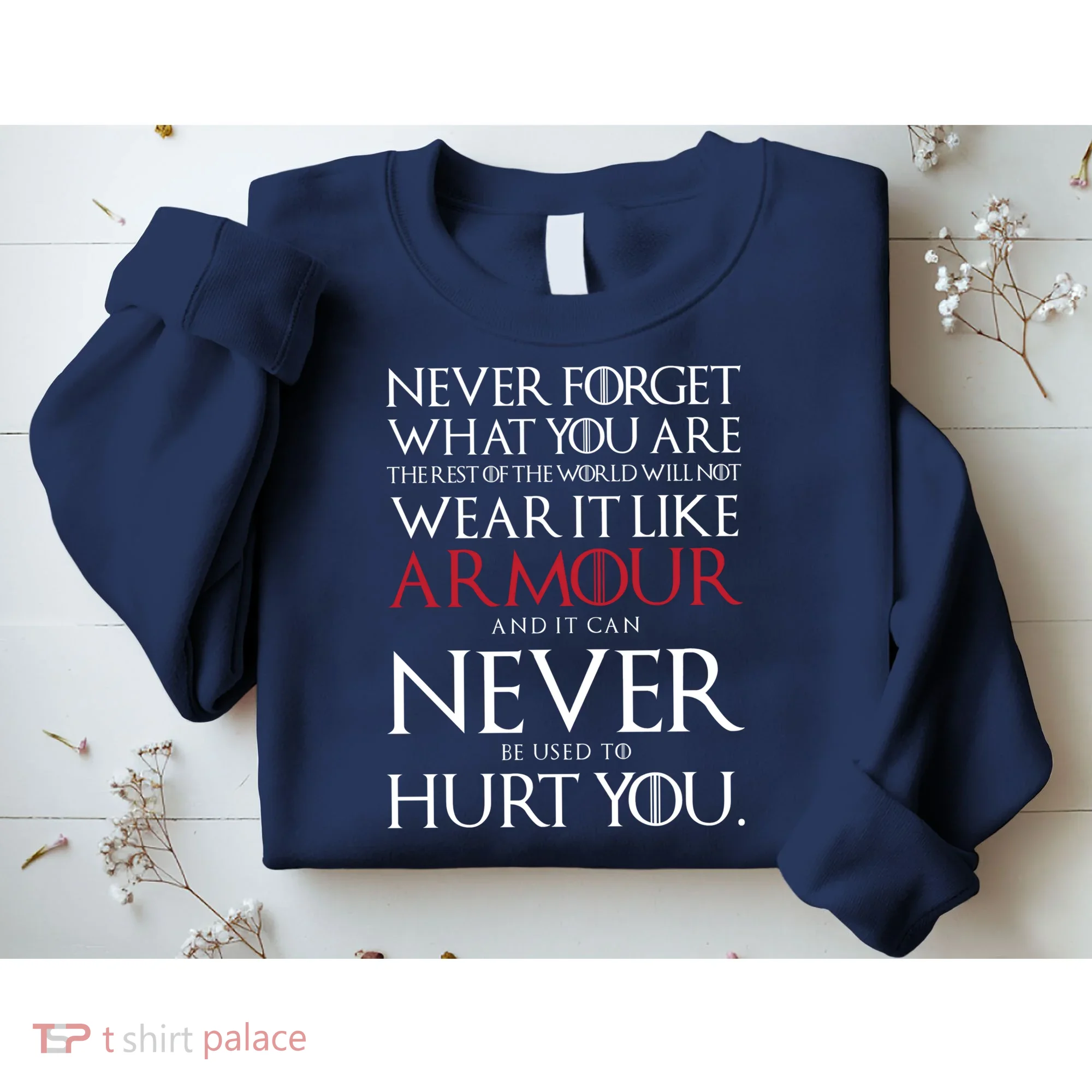 Wear It Like Armour Quote Sweatshirt