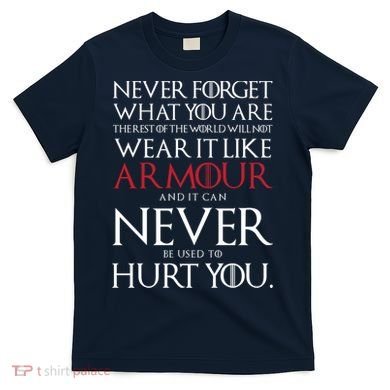 Wear It Like Armour Quote T-Shirt