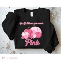 Wear Pin In October Breast Cancer Awareness Autumn Sweatshirt thumb 2