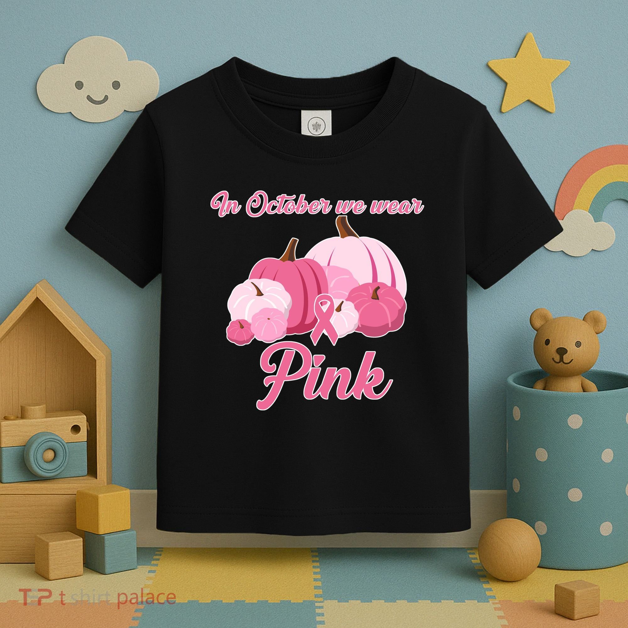 Wear Pin In October Breast Cancer Awareness Autumn Toddler T-Shirt