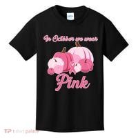 Wear Pin In October Breast Cancer Awareness Autumn Kids T-Shirt thumb 0