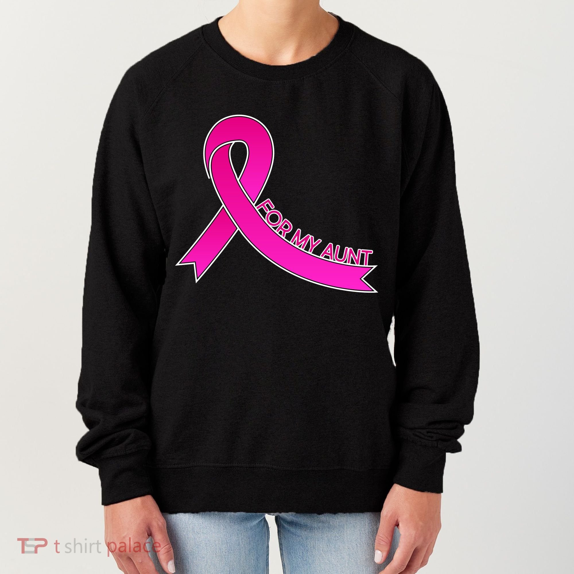 Wear Pink For My Aunt Breast Cancer Awareness Women's Sweatshirt