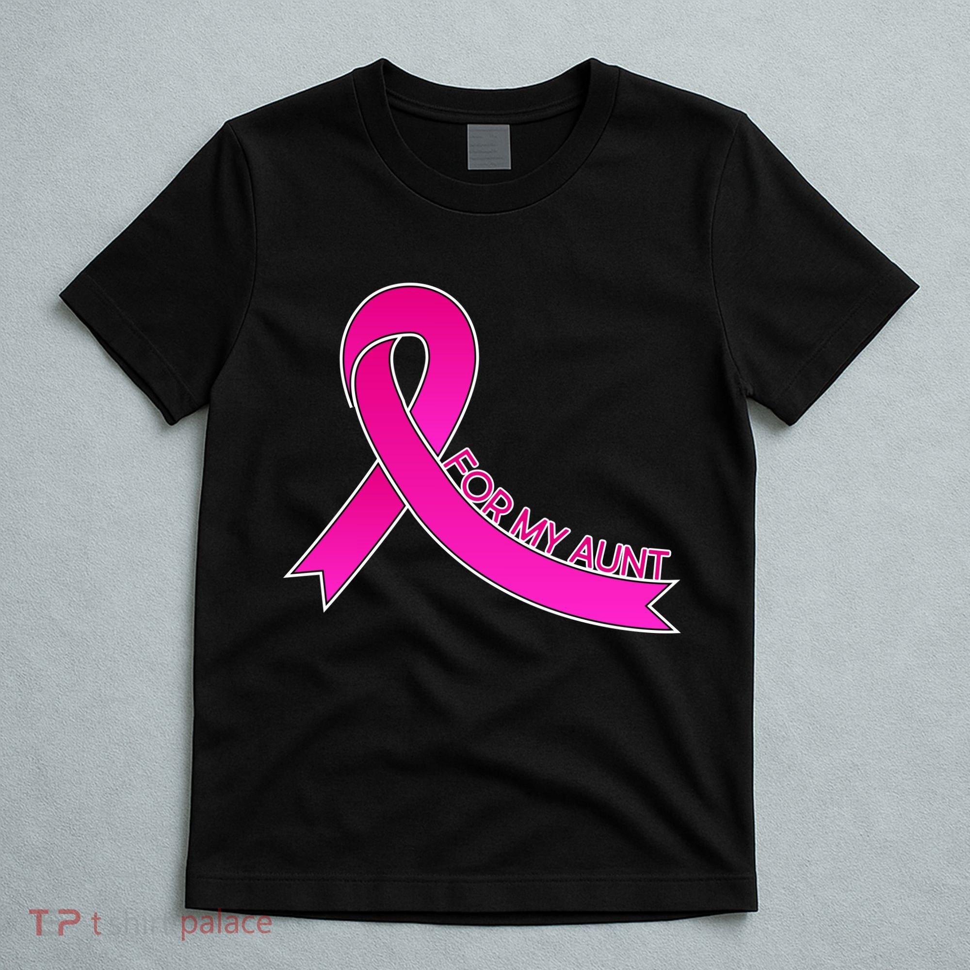 Wear Pink For My Aunt Breast Cancer Awareness T-Shirt
