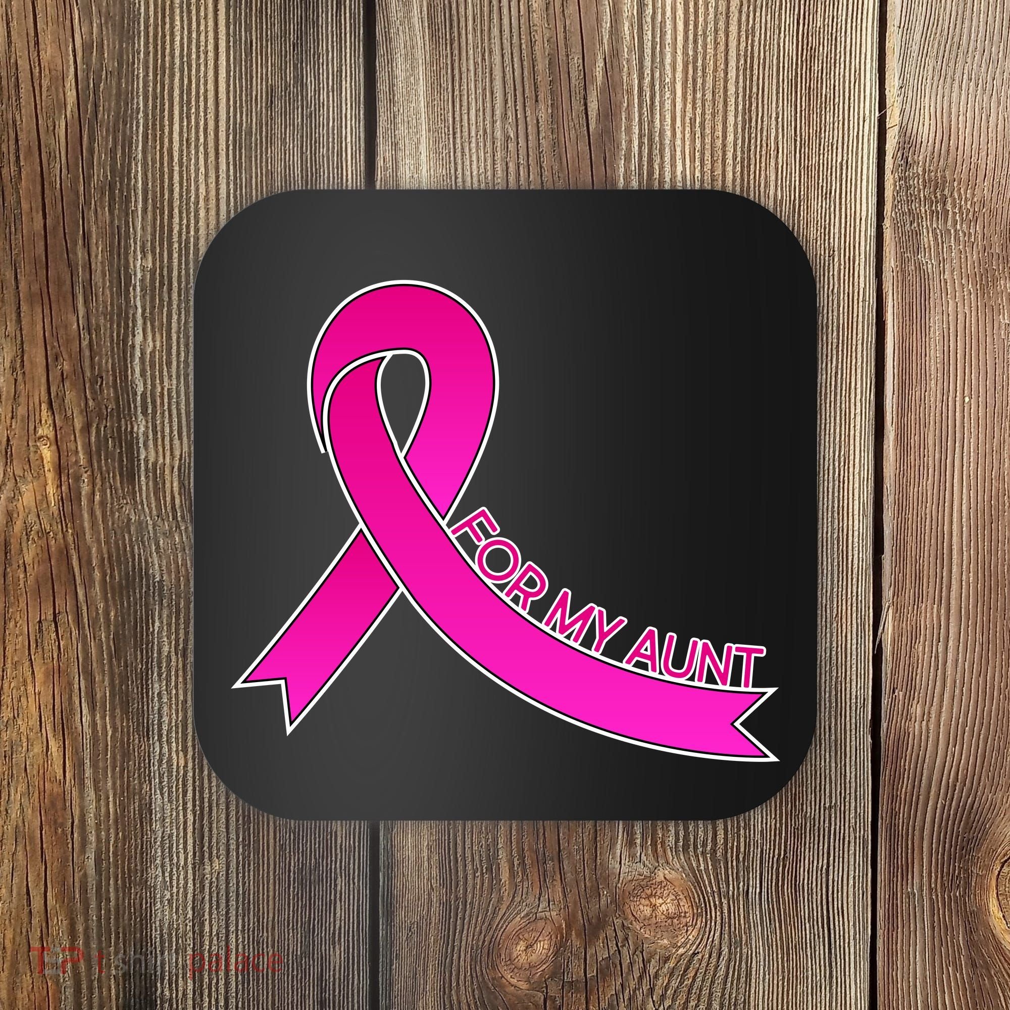 Wear Pink For My Aunt Breast Cancer Awareness Coaster
