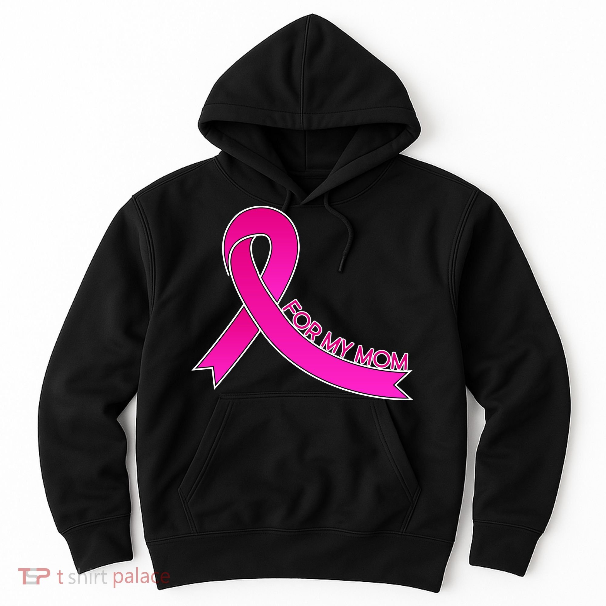 Wear Pink For My Mom Breast Cancer Awareness Hoodie