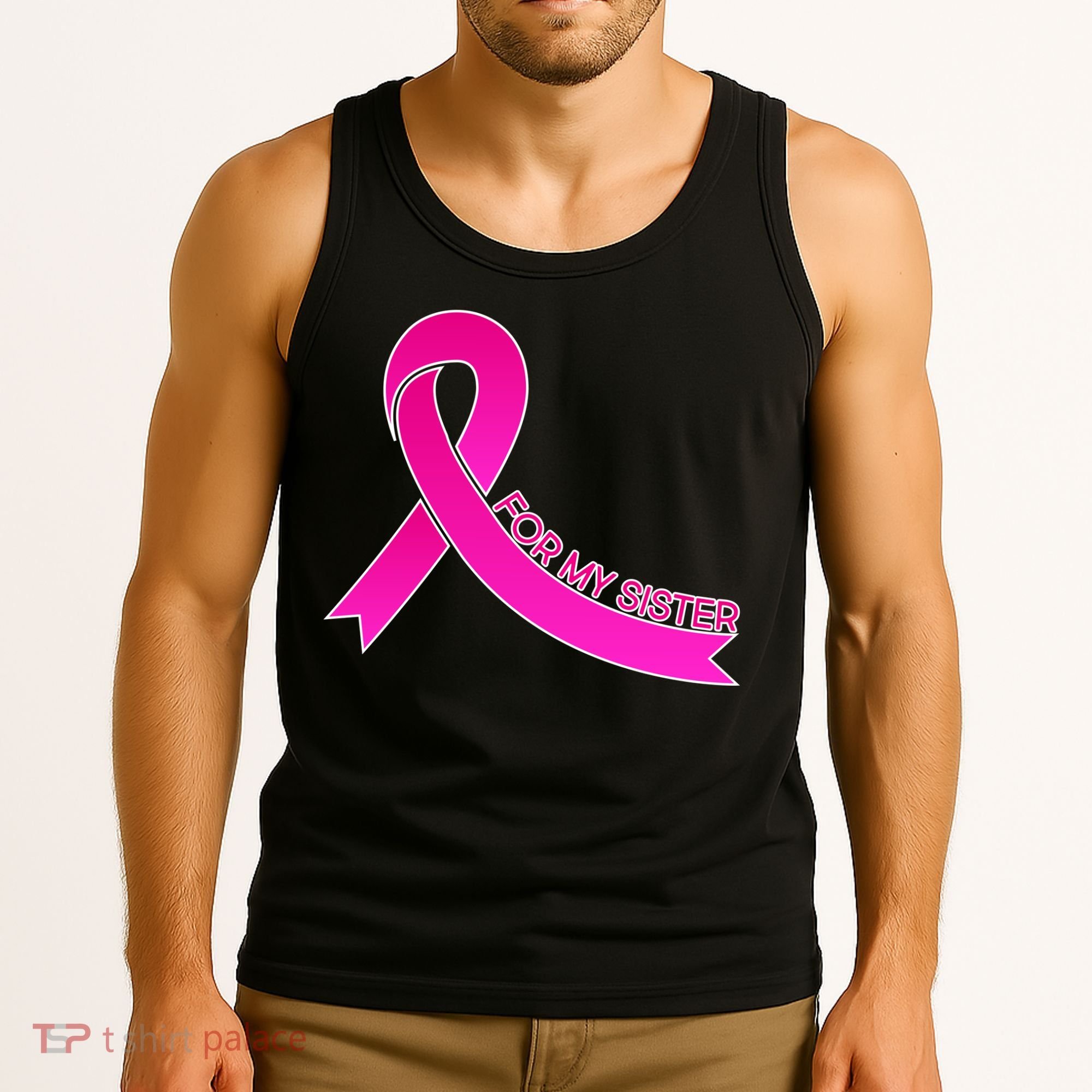 Wear Pink For My Sister Breast Cancer Awareness Tank Top