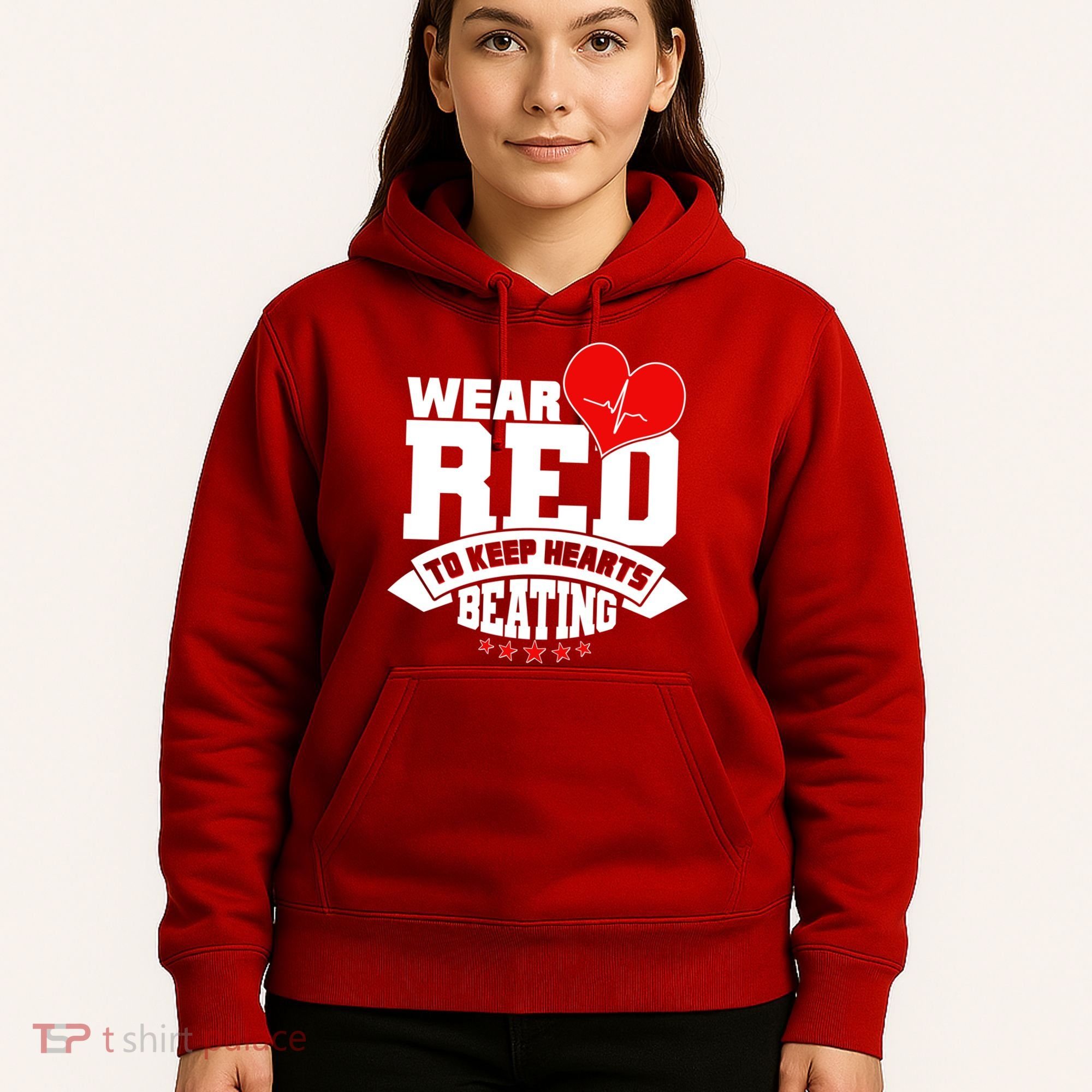 Wear Red To Keep Hearts Beating Heart Health Awareness Hoodie