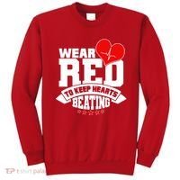 Wear Red To Keep Hearts Beating Heart Health Awareness Sweatshirt thumb 0