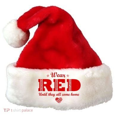 Wear Red Until They All Come Home Santa Hat