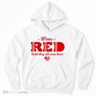 Wear Red Until They All Come Home Hoodie thumb 0