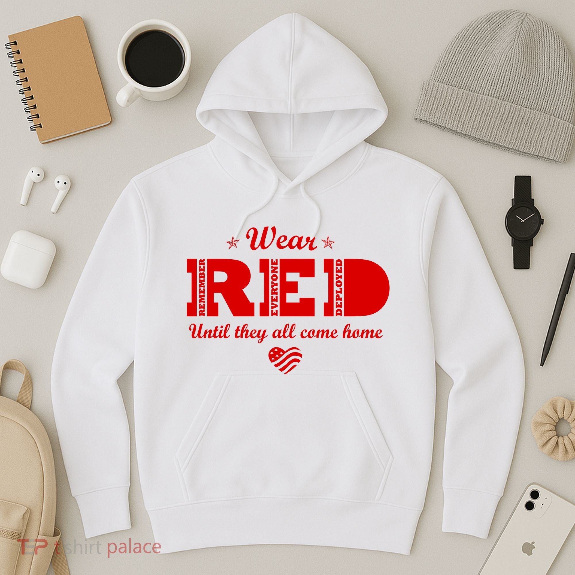 Wear Red Until They All Come Home Hoodie
