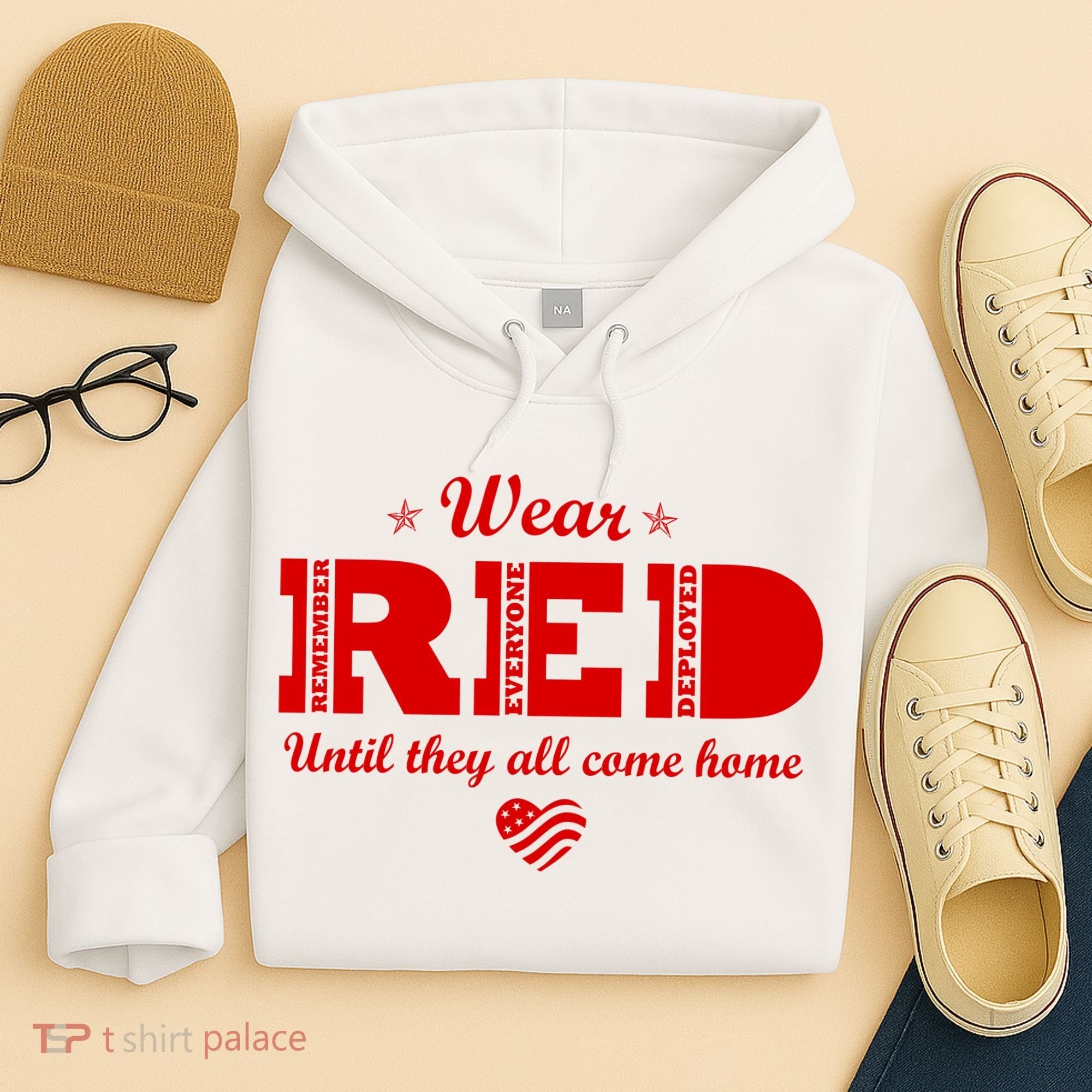 Wear Red Until They All Come Home Hoodie
