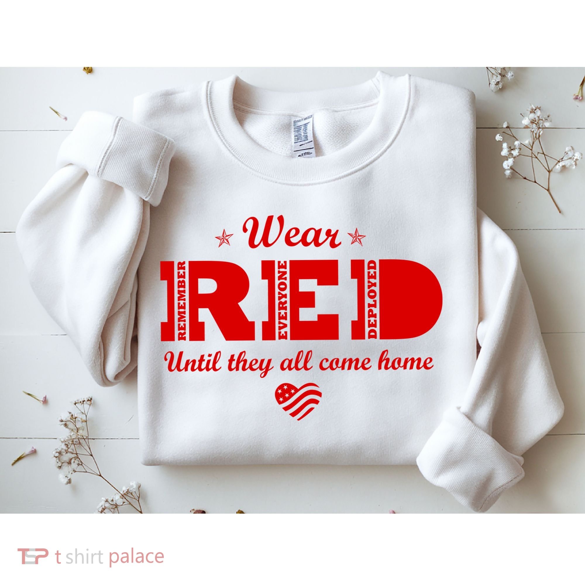Wear Red Until They All Come Home Sweatshirt