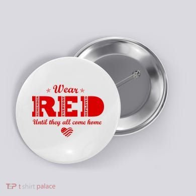 Wear Red Until They All Come Home Button