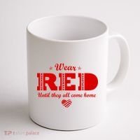 Wear Red Until They All Come Home Coffee Mug thumb 1