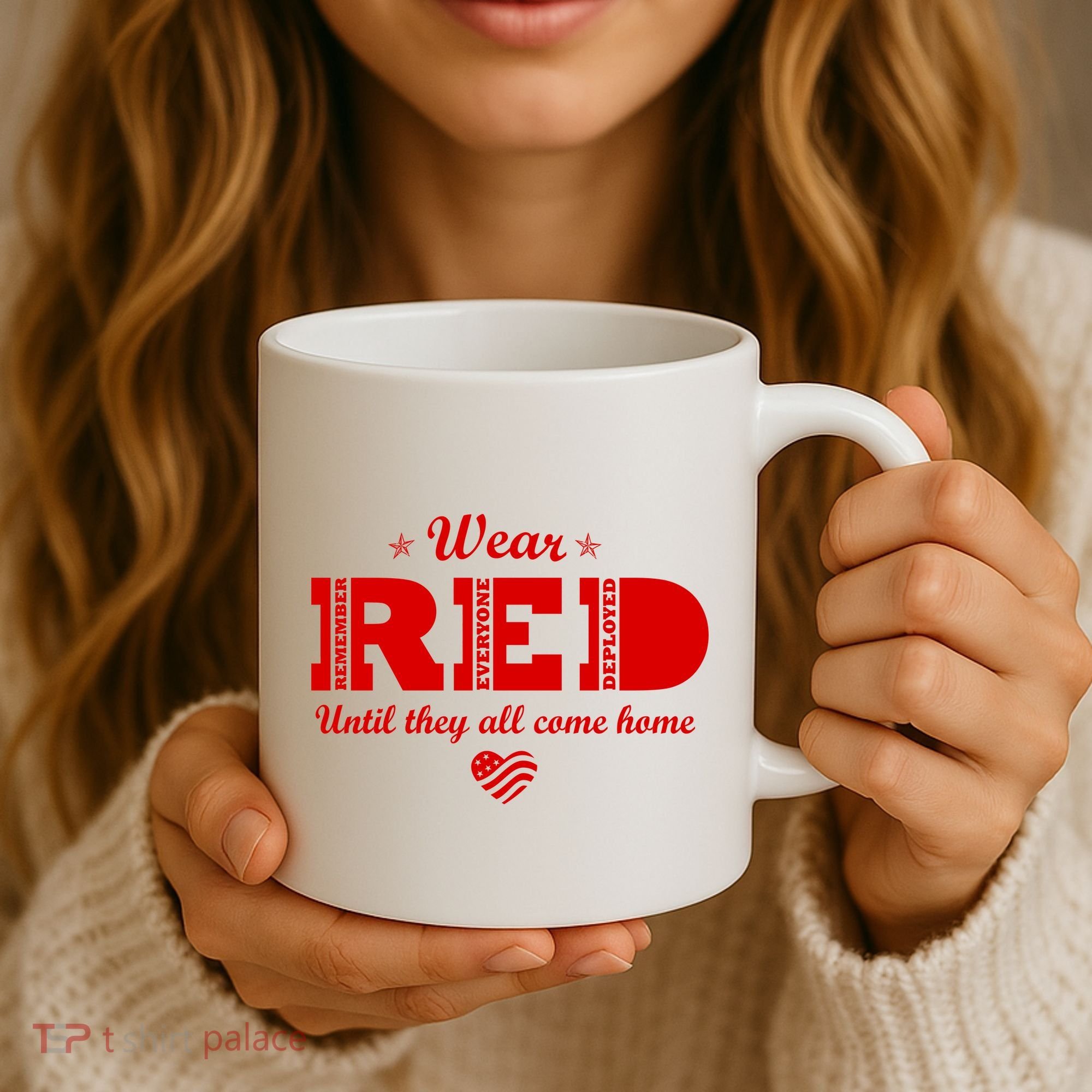 Wear Red Until They All Come Home Coffee Mug