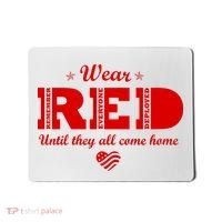 Wear Red Until They All Come Home Mousepad thumb 0