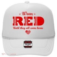 Wear Red Until They All Come Home Hat thumb 0