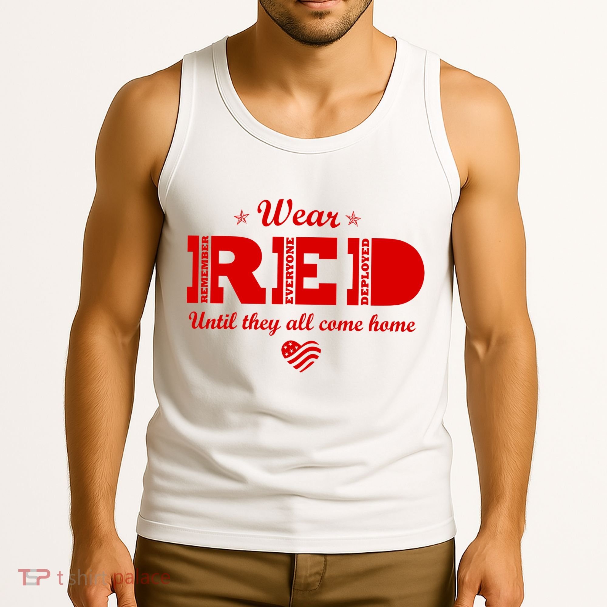 Wear Red Until They All Come Home Tank Top