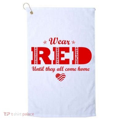 Wear Red Until They All Come Home Golf Towel
