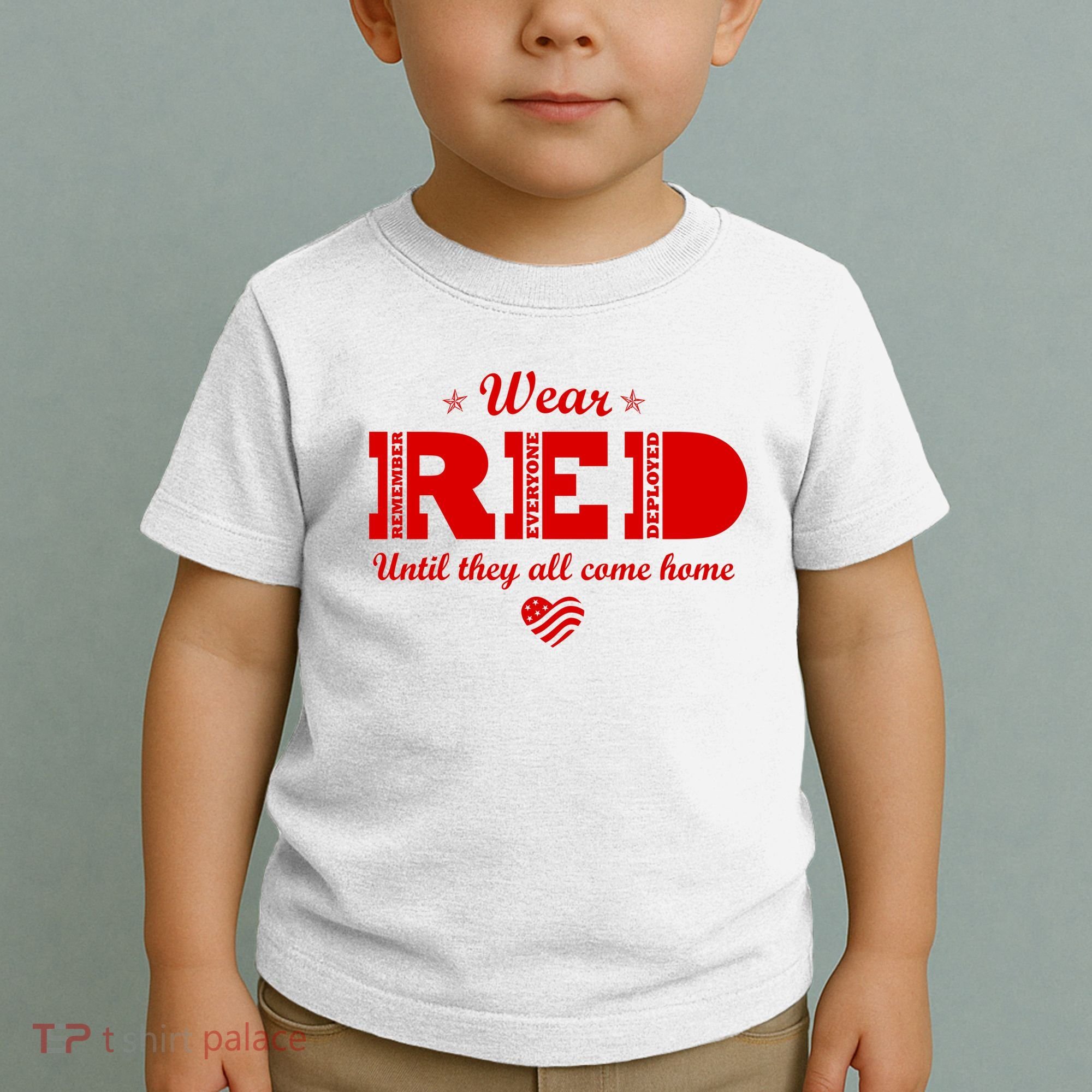 Wear Red Until They All Come Home Toddler T-Shirt