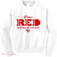 Wear Red Until They All Come Home Kids Sweatshirt thumb 0