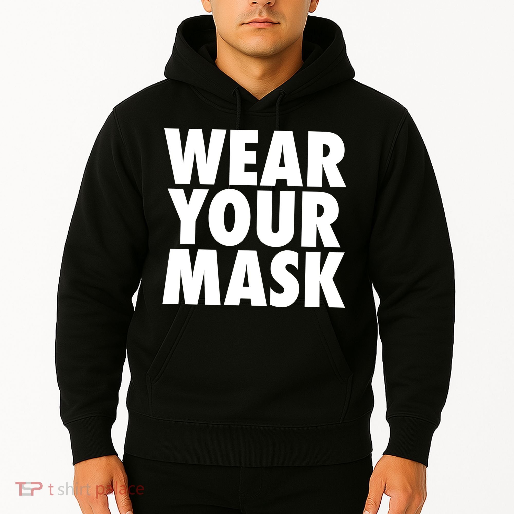 Wear Your Mask Hoodie