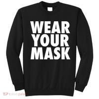Wear Your Mask Sweatshirt thumb 0
